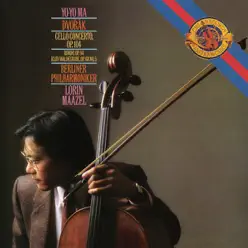 Dvorák: Cello Concerto; Silent Woods; Rondo - Yo-Yo Ma Dvorák: Cello Concerto; Silent Woods; Rondo - Yo-Yo Ma