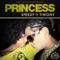 Princess (feat. Tiwony) - Speedy lyrics