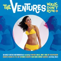Walk Don't Run - The Ventures
