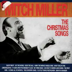 The Christmas Songs - Mitch Miller The Christmas Songs - Mitch Miller