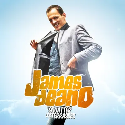 Squatter les terrasses - Single - James Deano