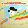 Have Yourself a Merry Little Christmas (Sax) - Single album lyrics, reviews, download