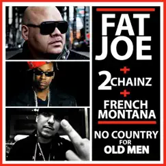 No Country for Old Men (feat. 2 Chainz & French Montana) Song Lyrics