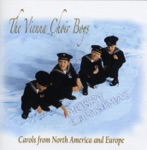 Vienna Boys Choir - Il Est Ne Le Divin Enfant