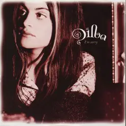 I'm Sorry - Single - Dilba I'm Sorry - Single - Dilba