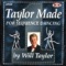 Sweet Muchacha - Will Taylor lyrics