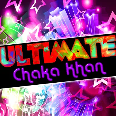 Ultimate Chaka Khan (Live) - Chaka Khan