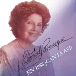 Libertad Lamarque en 1988 ¡Canta Así! - Libertad Lamarque Libertad Lamarque en 1988 ¡Canta Así! - Libertad Lamarque