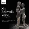 Stream & download My Beloved's Voice: Sacred Songs of Love