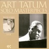 Do Nothing Till You Hear From Me  - Art Tatum 