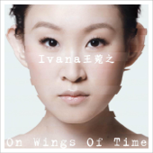 On Wings of Time - 王菀之