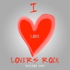 I Love Lovers Rock Vol 1 Platinum Edition