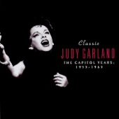 Classic Judy Garland: The Capitol Years 1955-1965 artwork