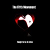 Tough to Be In Love - Single