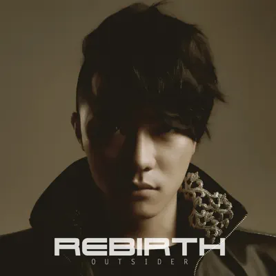 Rebirth Outsider - EP - Outsider (Rapper)