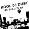 On and Poppin' - Kool DJ Dust lyrics