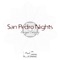 San Pedro Nights - Enrique Calvetty lyrics
