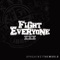 Against All Odds - Fight Everyone lyrics