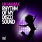 Rhythm of My Discosound (DJ THT Remix) - UK Maniax lyrics