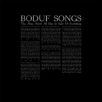 Boduf Songs - They Get On Slowly