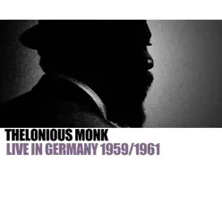 Live In Germany 1959/1961 - Thelonious Monk