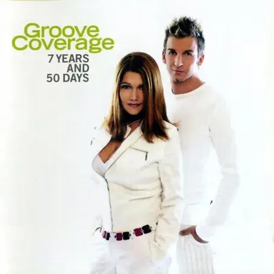 7 Years and 50 Days - EP - Groove Coverage