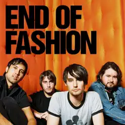 End of Fashion - Single - End of Fashion End of Fashion - Single - End of Fashion