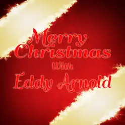 Merry Christmas With Eddy Arnold - Eddy Arnold