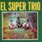 Negra Duda - El Super Trio lyrics