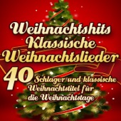 Weihnachtshits klassische Weihnachtslieder - 40 Schlager und klassische Weihnachtstitel für die Weihnachtstage (Remastered) artwork