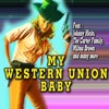 My Western Union Baby