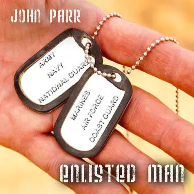 Enlisted Man - Single - John Parr