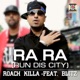 RA RA (RUN DIS CITY) cover art