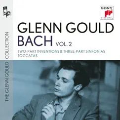 Bach: Two-Part Inventions & Three-Part Sinfonias, BWV 772-801 - Toccatas, BWV 910-916 by Glenn Gould album reviews, ratings, credits