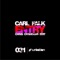 Entry (Chris Chambers Edit) - Carl Falk lyrics