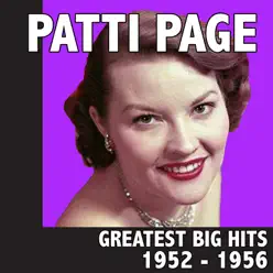Greatest Big Hits 1952 - 1956 - Patti Page