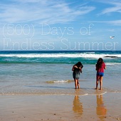 (500) Days of Endless Summer artwork