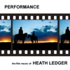 Performance - The Film Music of Heath Ledger artwork