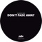Don't Fade Away (Shook Remix) - Human Life lyrics