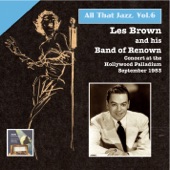 All That Jazz, Vol. 6: Les Brown & His Band of Renown artwork
