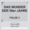 Das Wunder der 50er Jahre, Folge 3