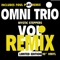 Step Off (Gold Blend Remix) - Omni Trio lyrics