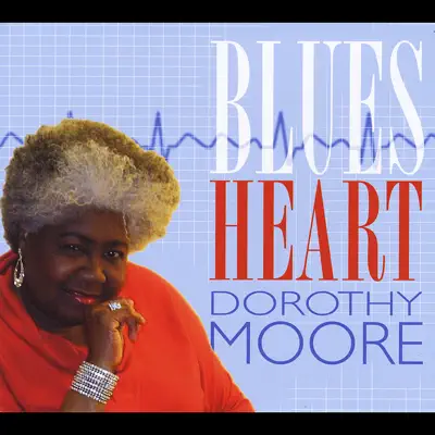 Blues Heart - Dorothy Moore