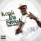 Show Off (feat. Complex) - Keak da Sneak lyrics