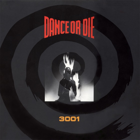 Cover artwork for Dance Or Die