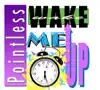 Wake Me Up album lyrics, reviews, download