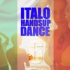 Italo Handsup & Dance, Vol. 06