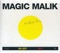 XP'8 - Magic Malik Orchestra lyrics