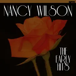 The Early Hits - Nancy Wilson