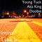 Imma Take It - King Doobie lyrics